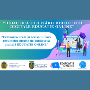 Evaluarea orală și scrisă în baza resurselor oferite de Biblioteca digitală