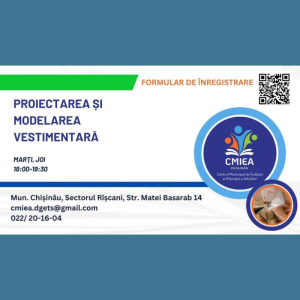 Înregistrarea pentru cursurile de dezvoltare personală și profesională oferite de CMIEA – Proiectarea și modelarea vestimentară