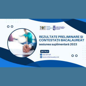 Rezultate preliminare și contestații Bacalaureat sesiunea suplimentară 2023