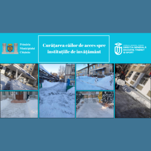 Curățarea căilor de acces spre instituțiile de învățământ